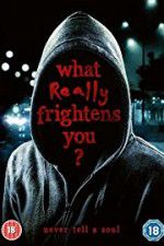 Watch What Really Frightens You Zmovie