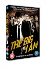 Watch The Big I Am Zmovie