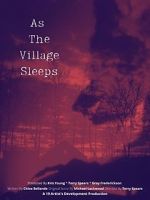 Watch As the Village Sleeps Zmovie