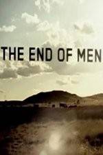 Watch The End of Men Zmovie