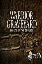 Watch National Geographic Warrior Graveyard Ghosts of The Crusades Zmovie