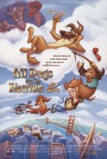 Watch All Dogs Go to Heaven II Zmovie