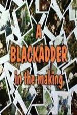 Watch Baldrick\'s Video Diary - A BlackAdder in the Making Zmovie