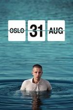 Watch Oslo, August 31st Zmovie