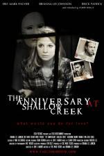 Watch The Anniversary at Shallow Creek Zmovie