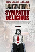 Watch Sympathy for Delicious Zmovie