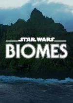 Watch Star Wars Biomes (Short 2021) Zmovie