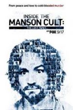 Watch Inside the Manson Cult: The Lost Tapes Zmovie