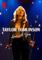 Watch Taylor Tomlinson: Look at You Zmovie