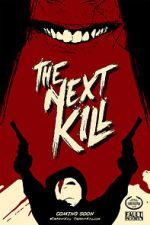 Watch The Next Kill Zmovie