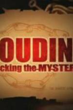 Watch Houdini Unlocking the Mystery Zmovie
