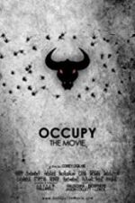 Watch Occupy: The Movie Zmovie