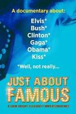 Watch Just About Famous Zmovie