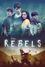 Watch The Rebels Zmovie