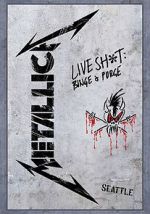 Watch Metallica: Live Shit - Binge & Purge, Seattle Zmovie