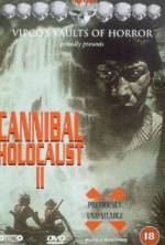 Watch Cannibal Holocaust II Zmovie