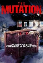 Watch The Mutation Zmovie