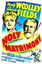 Watch Holy Matrimony Zmovie