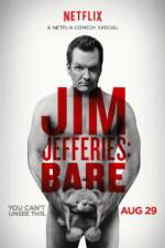 Watch Jim Jefferies: BARE Zmovie