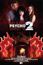 Watch My Super Psycho Sweet 16 Part 2 Zmovie