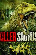 Watch KillerSaurus Zmovie