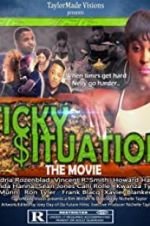 Watch Sticky Situations Zmovie