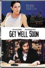 Watch Get Well Soon Zmovie