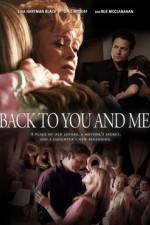 Watch Back to You and Me Zmovie