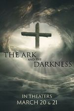 Watch The Ark and the Darkness Zmovie