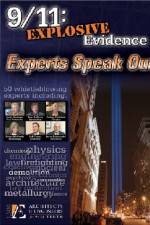 Watch 911 Explosive Evidence - Experts Speak Out Zmovie