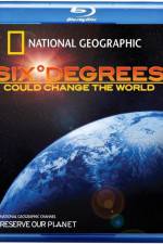 Watch Six Degrees Could Change the World Zmovie