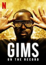 Watch GIMS: On the Record Zmovie