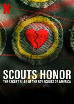 Watch Scout\'s Honor: The Secret Files of the Boy Scouts of America Zmovie