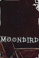 Watch Moonbird Zmovie