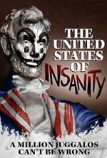 Watch The United States of Insanity Zmovie