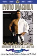 Watch Machida Do Karate For Mixed Martial Arts Volume 3 Zmovie