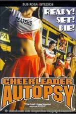 Watch Cheerleader Autopsy Zmovie