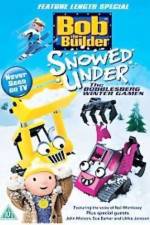 Watch Bob the Builder: Snowed Under Zmovie