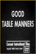 Watch Good Table Manners Zmovie