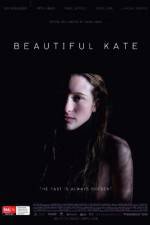 Watch Beautiful Kate Zmovie