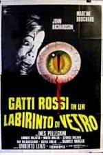 Watch Gatti rossi in un labirinto di vetro Zmovie