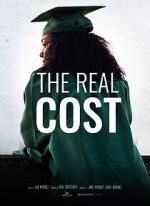 Watch The Real Cost Zmovie