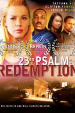 Watch 23rd Psalm: Redemption Zmovie