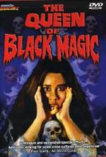 Watch The Queen of Black Magic Zmovie