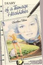 Watch Diary of a Teenage Hitchhiker Zmovie