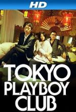 Watch Tokyo Playboy Club Zmovie