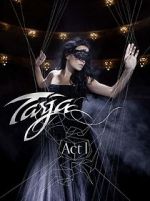 Watch Tarja: Act 1 Zmovie
