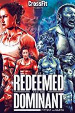 Watch The Redeemed and the Dominant: Fittest on Earth Zmovie