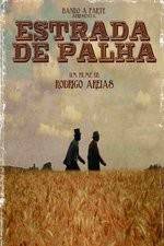 Watch Estrada de Palha Zmovie