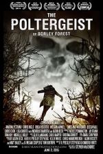 Watch The Poltergeist of Borley Forest Zmovie